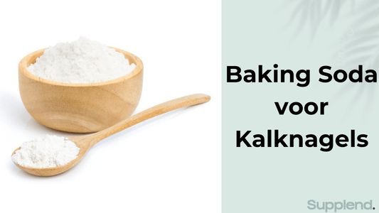 Baking Soda tegen Kalknagels: Een Effectieve Natuurlijke Behandeling?